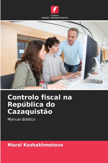 Controlo fiscal na República do Cazaquistão