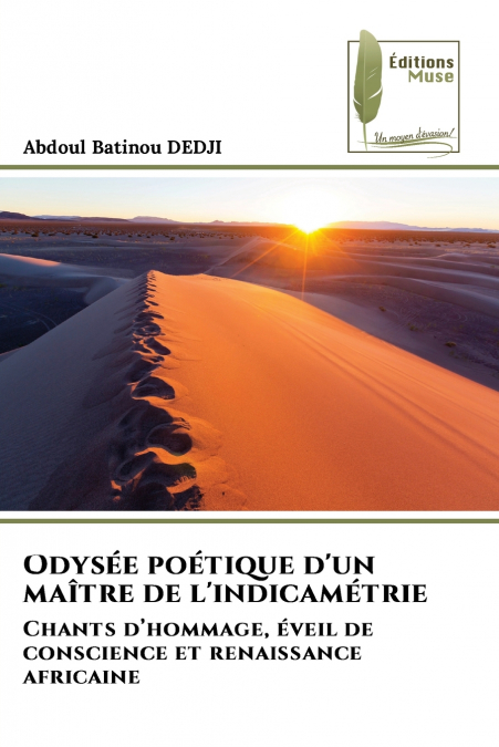 Odysée poétique d’un maître de l’indicamétrie