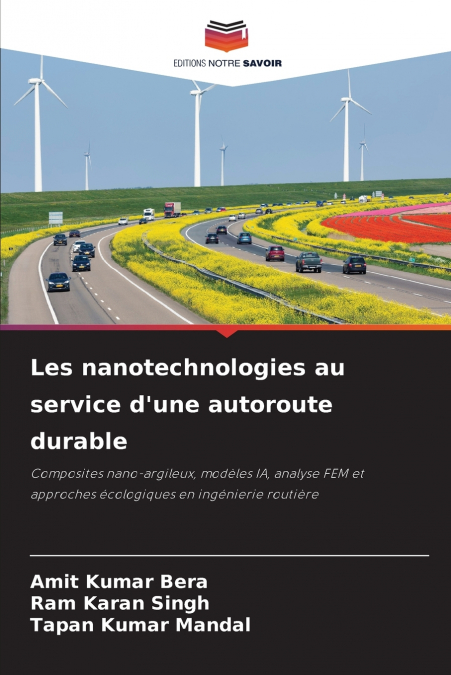 Les nanotechnologies au service d’une autoroute durable