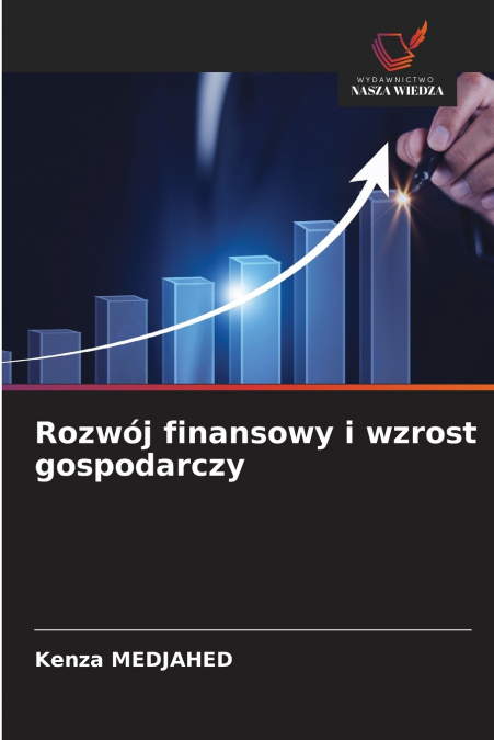 Rozwój finansowy i wzrost gospodarczy