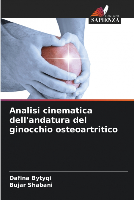 Analisi cinematica dell’andatura del ginocchio osteoartritico
