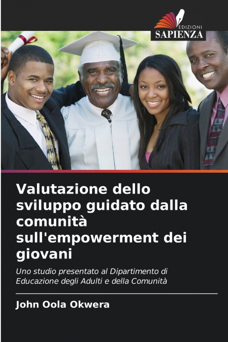 Valutazione dello sviluppo guidato dalla comunità sull’empowerment dei giovani