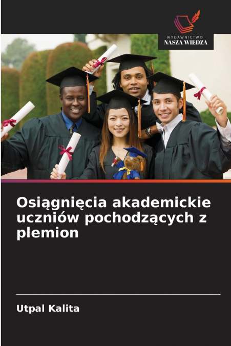 Osiągnięcia akademickie uczniów pochodzących z plemion
