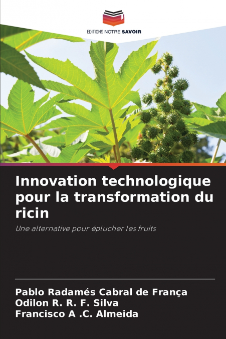 Innovation technologique pour la transformation du ricin