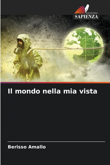 Il mondo nella mia vista