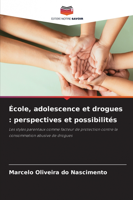 École, adolescence et drogues