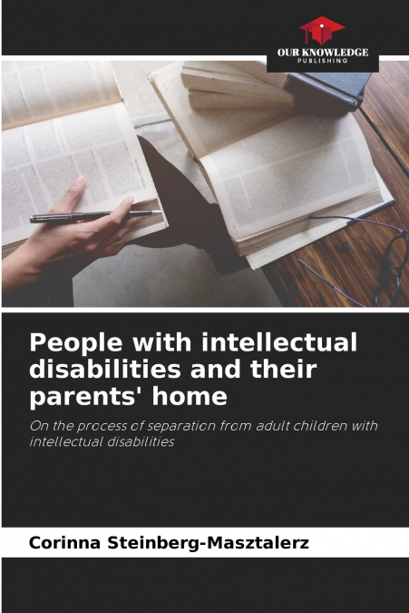 People with intellectual disabilities and their parents’ home