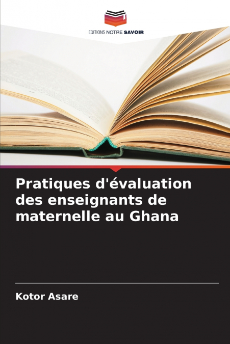 Pratiques d’évaluation des enseignants de maternelle au Ghana