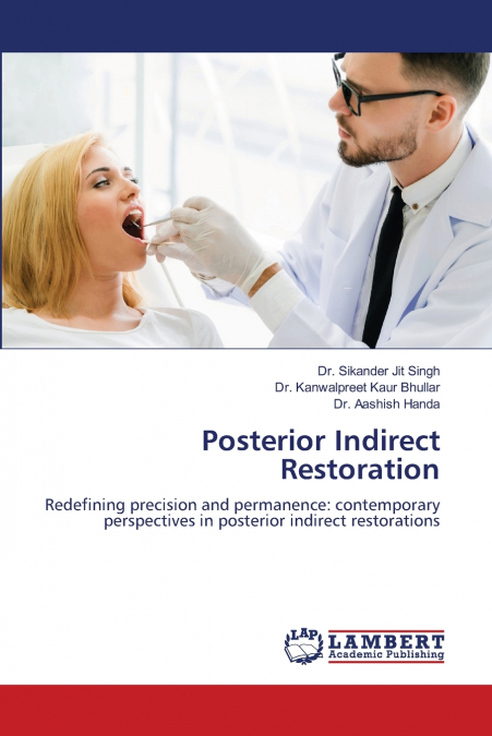Posterior Indirect Restoration