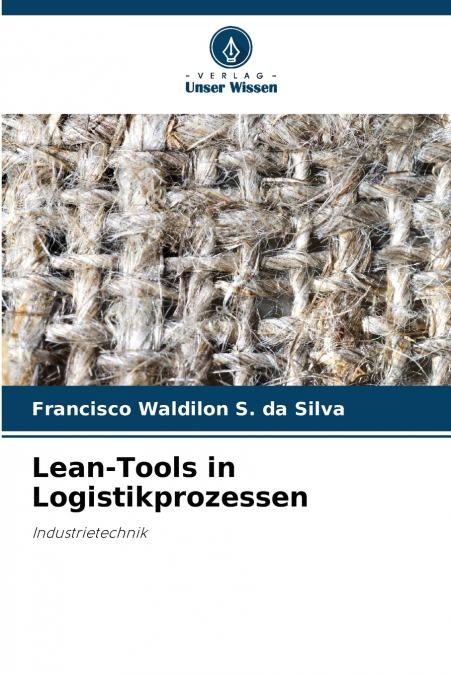 Lean-Tools in Logistikprozessen