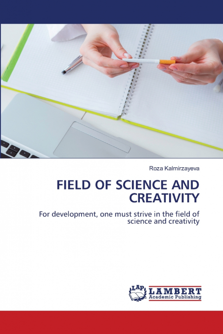 FIELD OF SCIENCE AND CREATIVITY