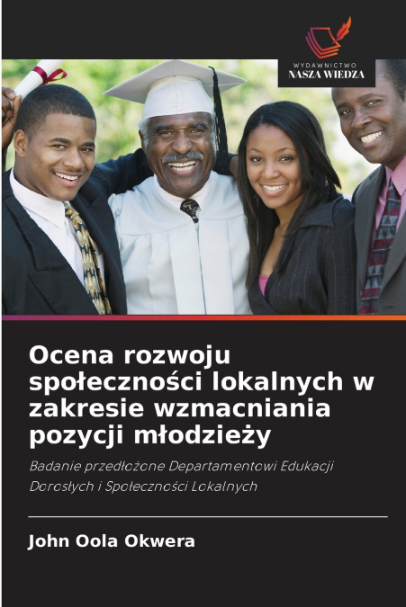 Ocena rozwoju społeczności lokalnych w zakresie wzmacniania pozycji młodzieży