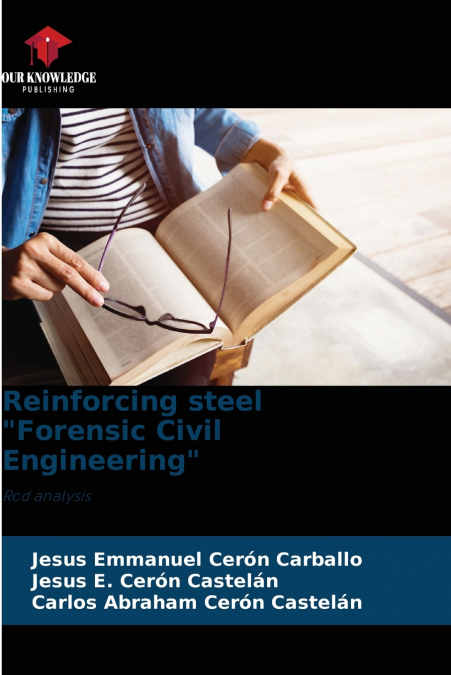 Reinforcing steel 'Forensic Civil Engineering'