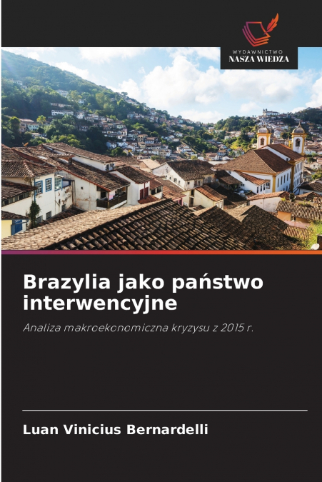 Brazylia jako państwo interwencyjne