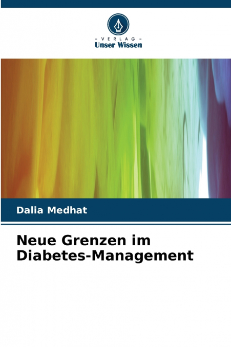 Neue Grenzen im Diabetes-Management