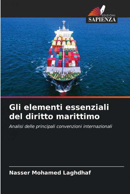 Gli elementi essenziali del diritto marittimo