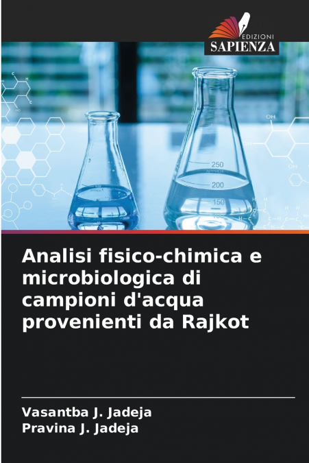 Analisi fisico-chimica e microbiologica di campioni d’acqua provenienti da Rajkot