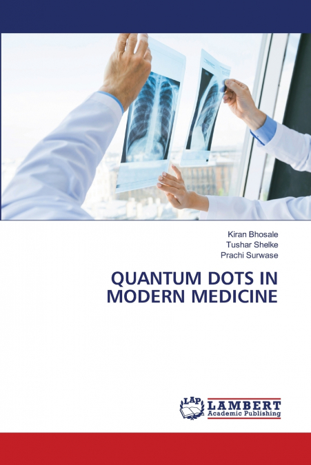 QUANTUM DOTS IN MODERN MEDICINE