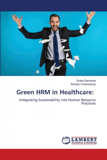 Green HRM in Healthcare