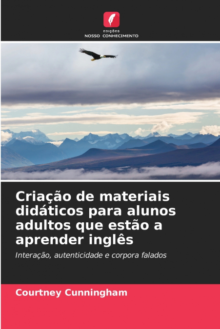 Criação de materiais didáticos para alunos adultos que estão a aprender inglês