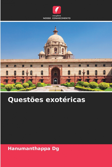 Questões exotéricas