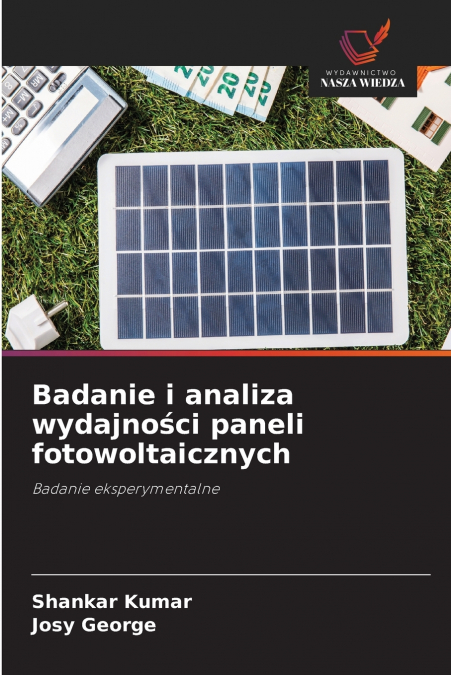 Badanie i analiza wydajności paneli fotowoltaicznych