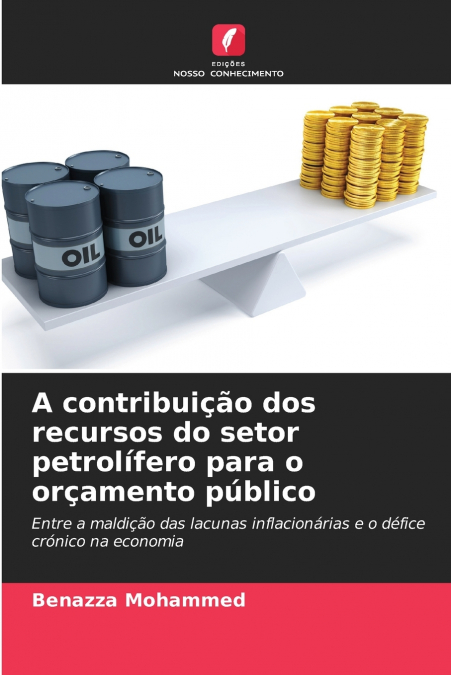 A contribuição dos recursos do setor petrolífero para o orçamento público
