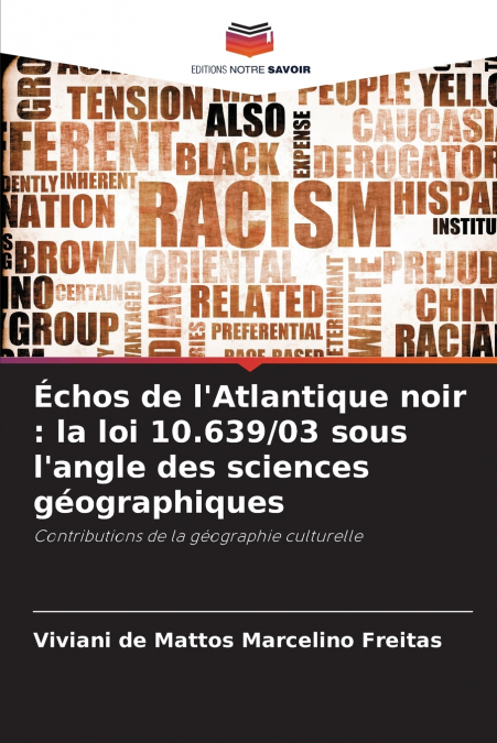 Échos de l’Atlantique noir