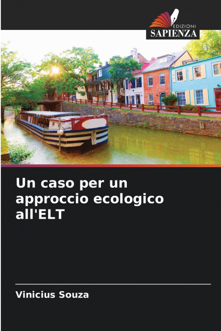 Un caso per un approccio ecologico all’ELT