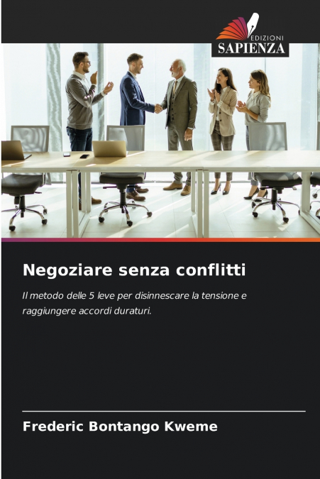 Negoziare senza conflitti