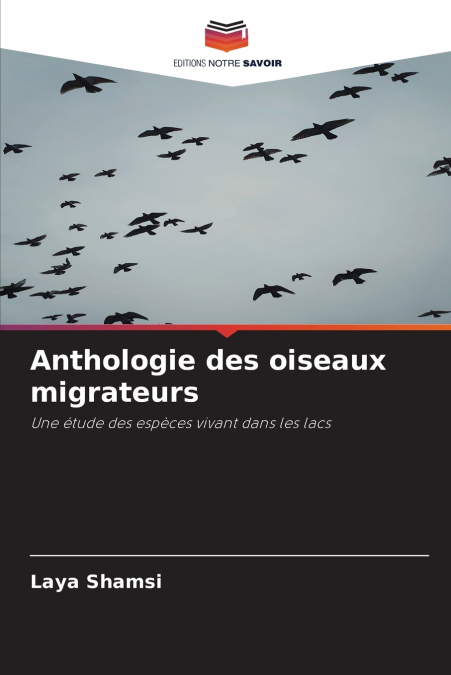 Anthologie des oiseaux migrateurs