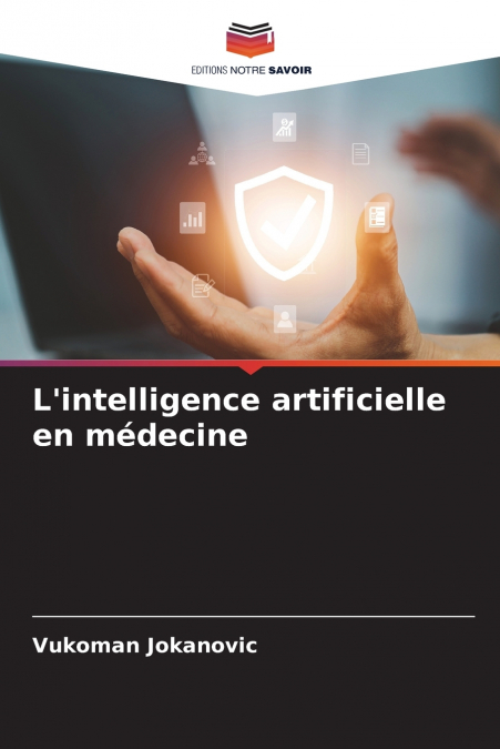 L’intelligence artificielle en médecine