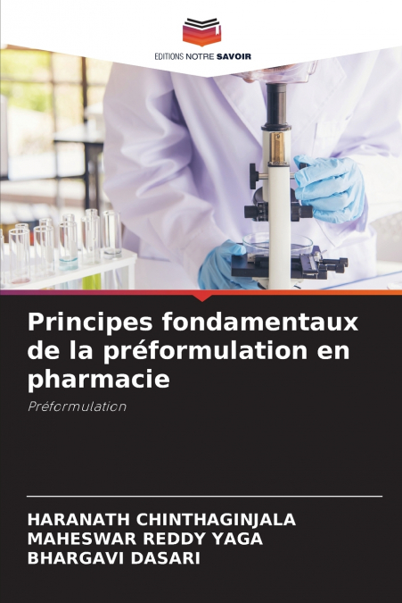 Principes fondamentaux de la préformulation en pharmacie