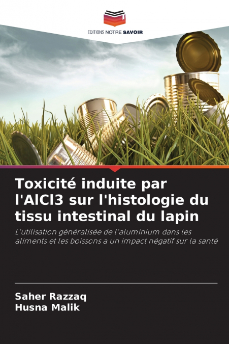 Toxicité induite par l’AlCl3 sur l’histologie du tissu intestinal du lapin