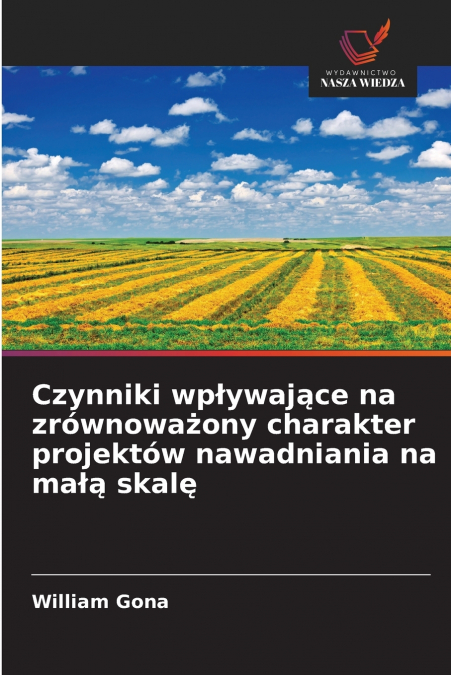 Czynniki wpływające na zrównoważony charakter projektów nawadniania na małą skalę