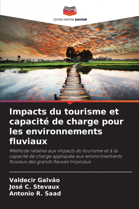 Impacts du tourisme et capacité de charge pour les environnements fluviaux