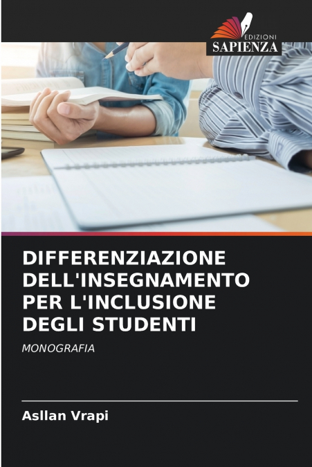 DIFFERENZIAZIONE DELL’INSEGNAMENTO PER L’INCLUSIONE DEGLI STUDENTI