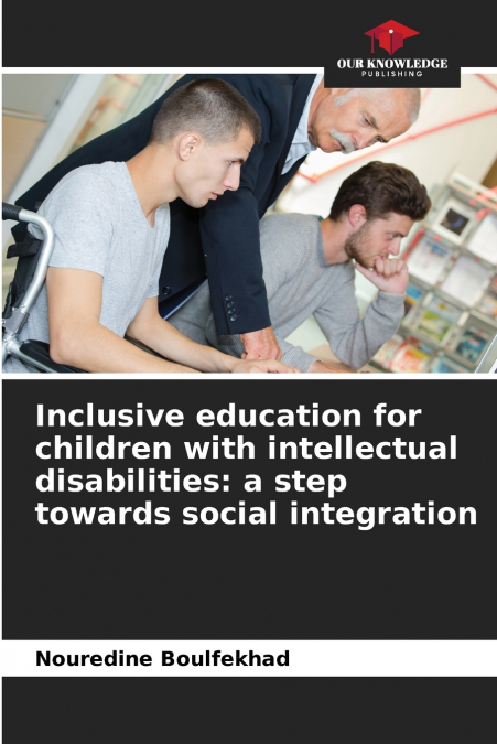 Inclusive education for children with intellectual disabilities