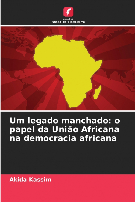 Um legado manchado