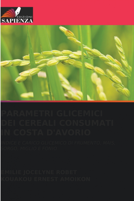 PARAMETRI GLICEMICI DEI CEREALI CONSUMATI IN COSTA D’AVORIO