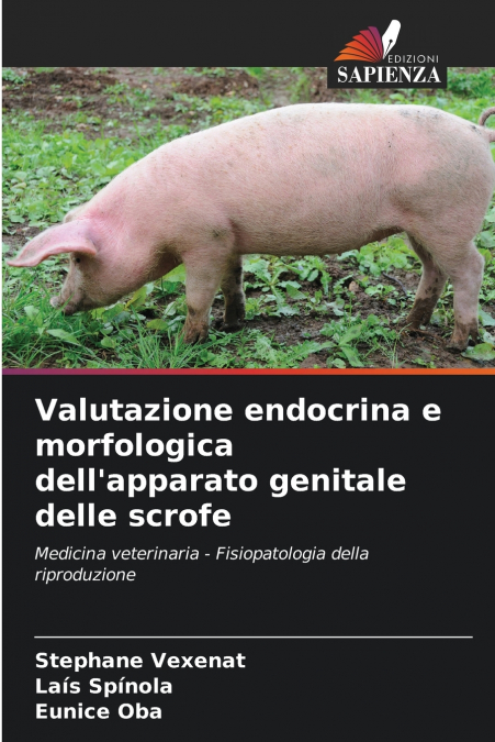 Valutazione endocrina e morfologica dell’apparato genitale delle scrofe