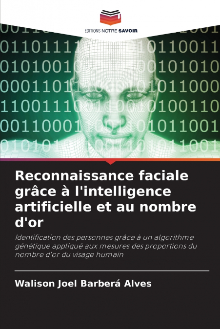 Reconnaissance faciale grâce à l’intelligence artificielle et au nombre d’or