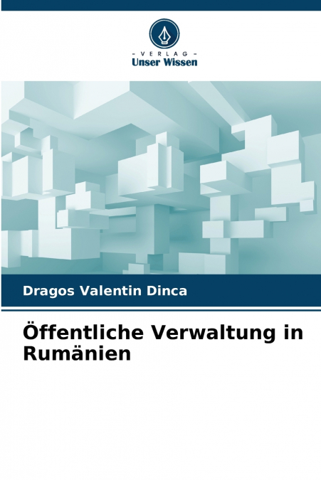 Öffentliche Verwaltung in Rumänien