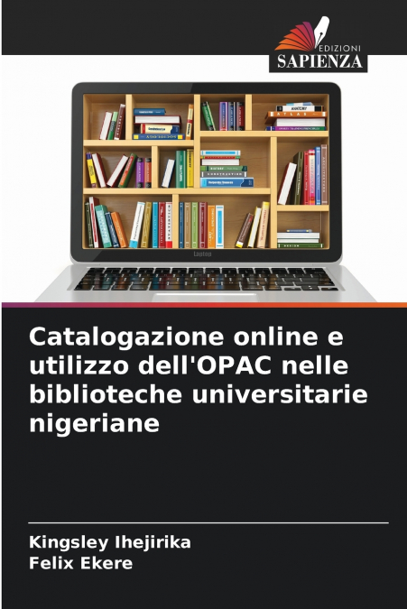 Catalogazione online e utilizzo dell’OPAC nelle biblioteche universitarie nigeriane