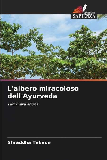 L’albero miracoloso dell’Ayurveda