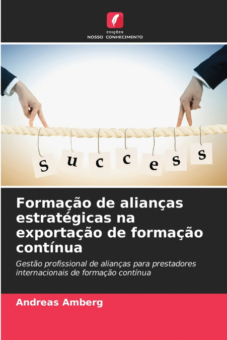 Formação de alianças estratégicas na exportação de formação contínua