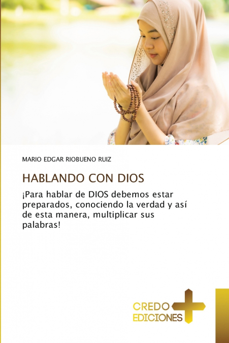 HABLANDO CON DIOS