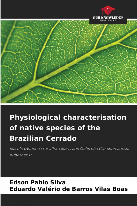 Physiological characterisation of native species of the Brazilian Cerrado