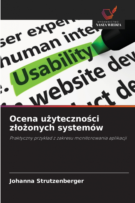 Ocena użyteczności złożonych systemów