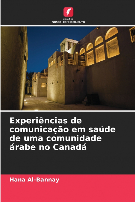 Experiências de comunicação em saúde de uma comunidade árabe no Canadá